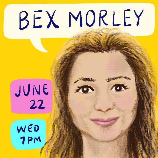 Bex Morley, Artist Chat, June 22, 2022