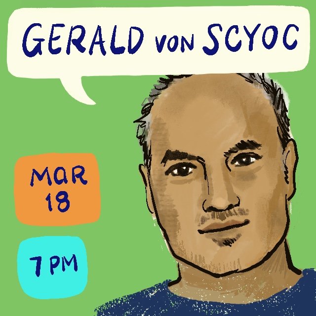 Gerald Van Scyoc, Artist Chat, Mar 18, 2022
