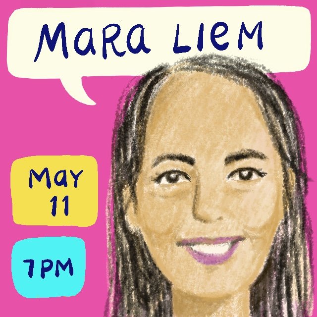 Mara Liem, Artist Chat May 11, 2022