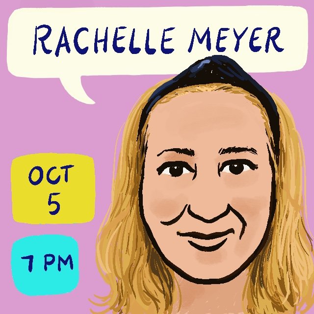 Rachelle Meyer, Artist Chats, Oct 5, 2021