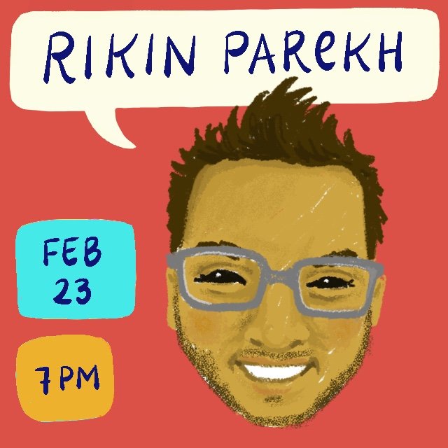 Rikin Parekh Artist Chat, February 23, 2022