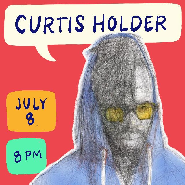 Curtis Holder Artist Chat July 8 2024